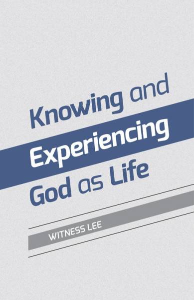 knowing-and-experiencing-god-as-life.jpg