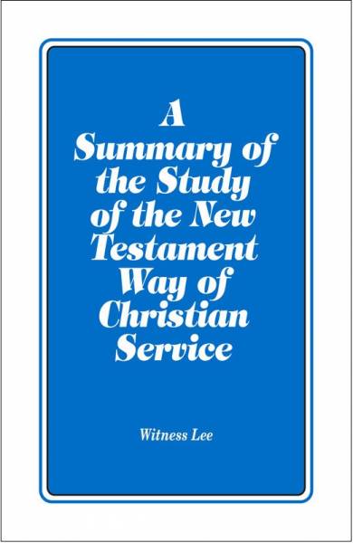 summary-of-the-study-of-the-new-testament-way-of-christian-service-a.jpg