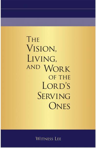 vision-living-and-work-of-the-lords-serving-ones-the.jpg