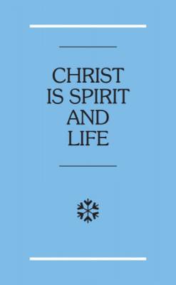 christ-is-spirit-and-life.jpg