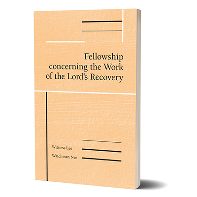 fellowship-concerning-the-work-of-the-lords-recovery_01.jpg