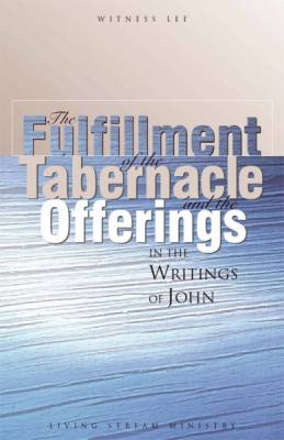 fulfillment-of-the-tabernacle-and-the-offerings-in-the-writings-of-john-the.jpg