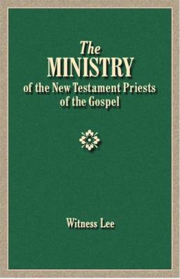 ministry-of-the-new-testament-priests-of-the-gospel-the.jpg