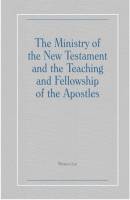 ministry-of-the-new-testament-and-the-teaching-and-fellowship-of-the-apostles-the.jpg