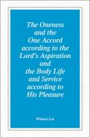 oneness-and-the-one-accord-according-to-the-lords-aspiration-and-the-body-life-and-service-according-to-his-pleasure-t.jpg
