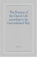 practice-of-the-church-life-according-to-the-god-ordained-way-the.jpg