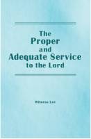 the-proper-and-adequate-service-to-the-lord.jpg